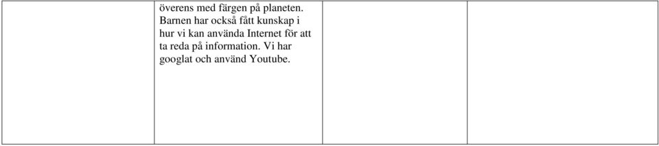 kan använda Internet för att ta reda på