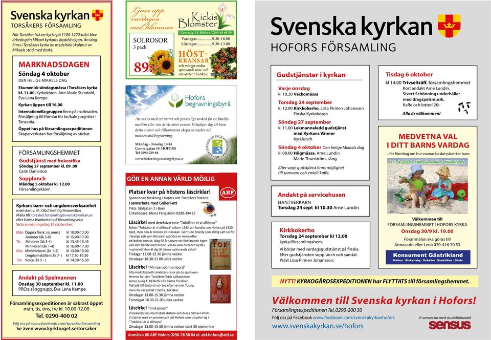 00 C Des Such Måg 5 ktbe k. 12.00 Fögskåe Kyks b- ch ugsvekshet e stt v. 41, Obs! Skftg föä M t: tke.fg@sveskkyk.se ee hät bkette å fögsex. Sst ägsg 30 setebe. Må Ö fök. (ej.) k 10.00-12.