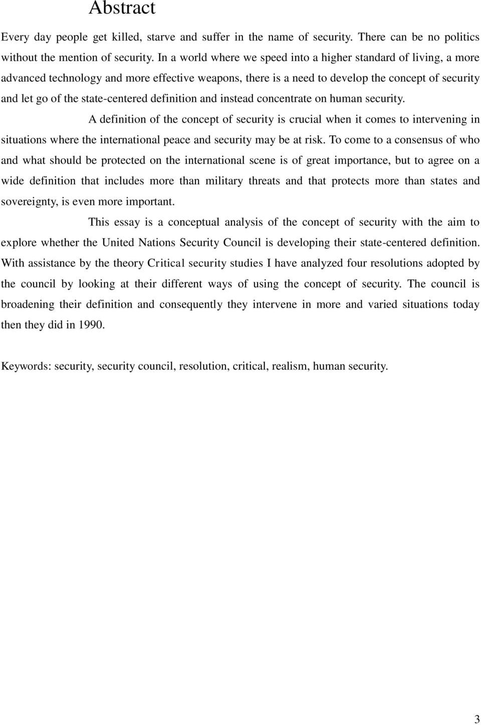 definition and instead concentrate on human security.