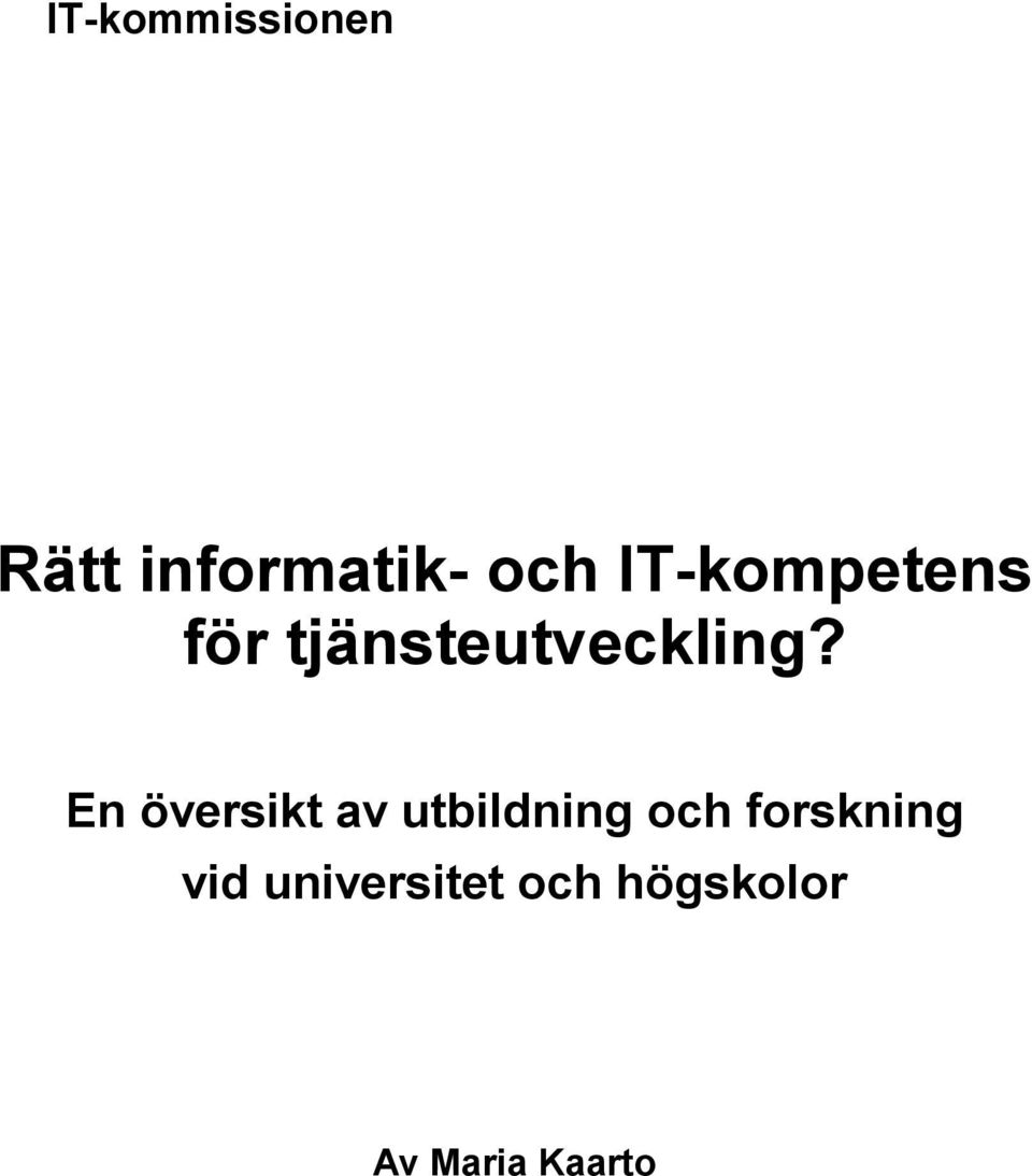 En översikt av utbildning och