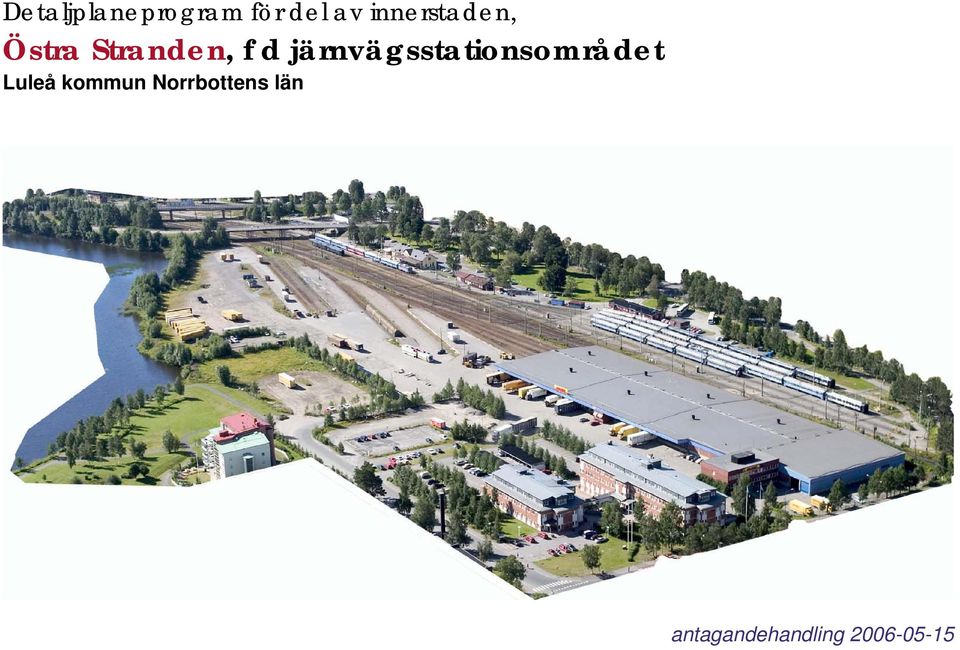 järnvägsstationsområdet Luleå kommun