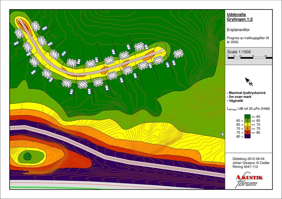 55 54 43 47 47 48 Uddevalla Enplansvillor Scale 1:1500 0 10 20 40 - Maximal ljudtrycksnivå - 2m ovan mark - Vägtrafik L AFmax i db ref
