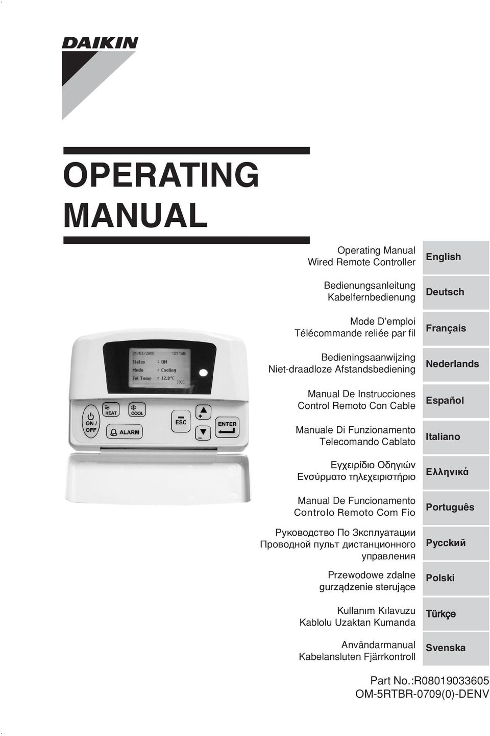 Español Italiano Ελληνικά Manual De Funcionamento Controlo Remoto Com Fio Руководство По Зксплуатации Проводной пульт дистанционного управления Przewodowe zdalne