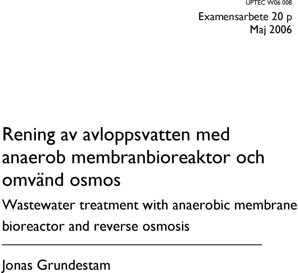 omvänd osmos Wastewater treatment with anaerobic