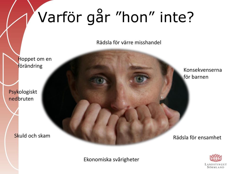 förändring Konsekvenserna för barnen