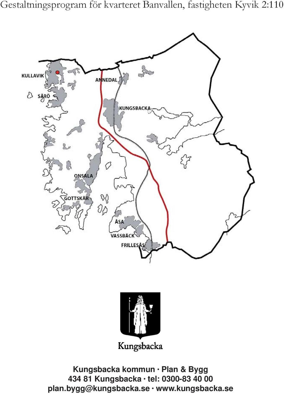 Plan & Bygg 434 81 Kungsbacka tel: 0300-83