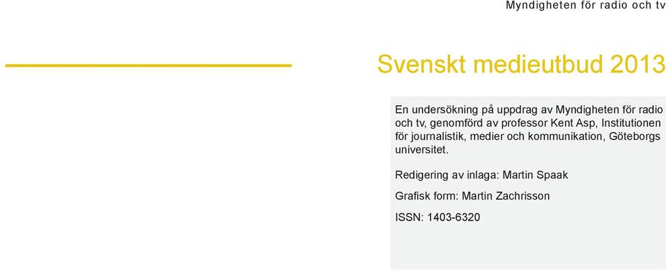 journalistik, medier och kommunikation, Göteborgs universitet.