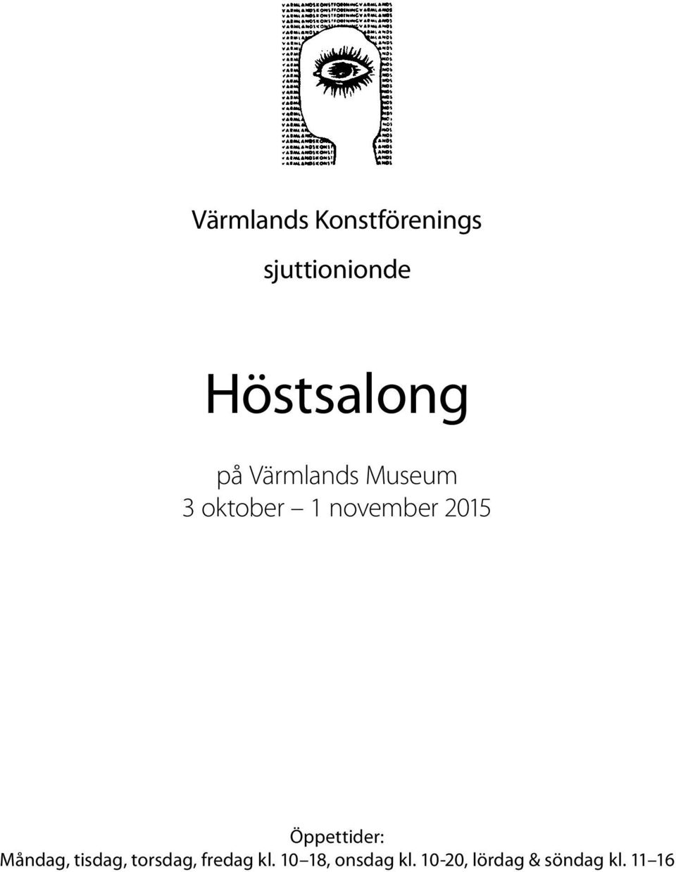 november 2015 Öppettider: Måndag, tisdag,