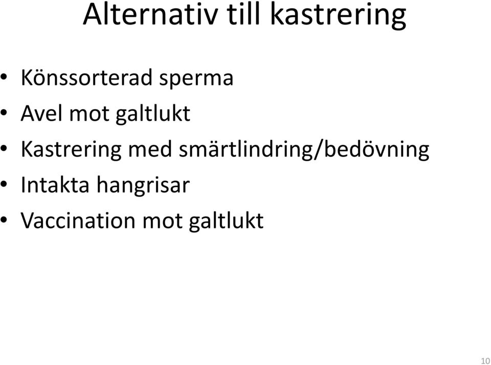 Kastrering med