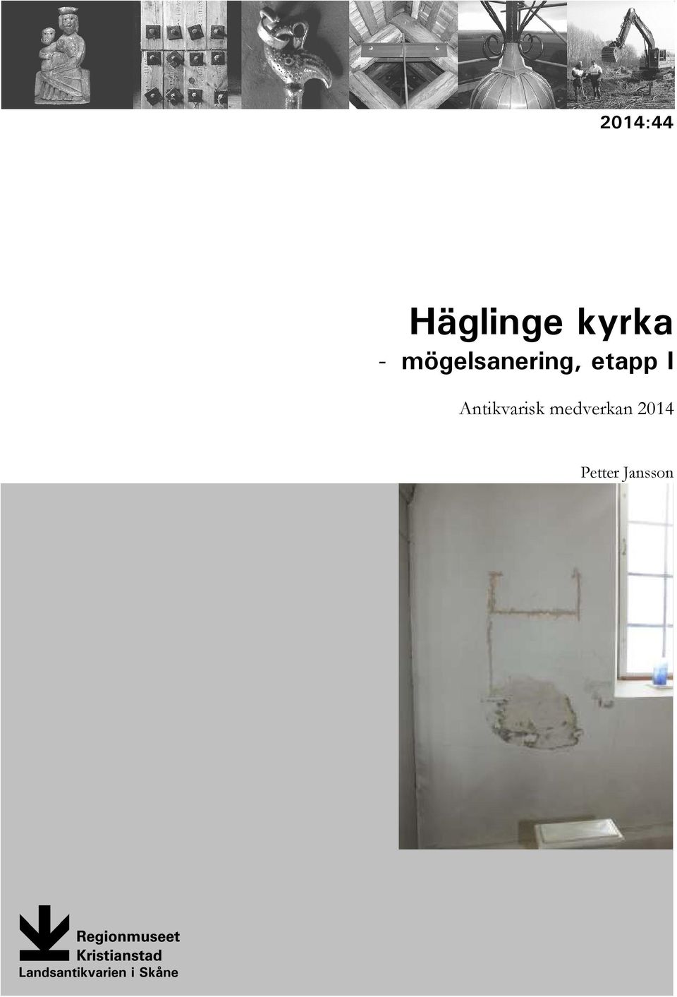 etapp I Antikvarisk