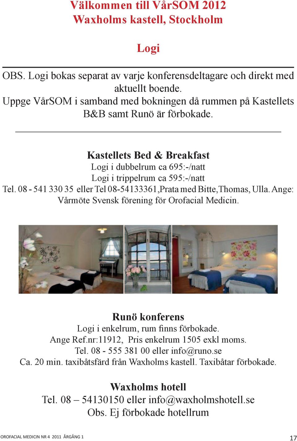 Kastellets Bed & Breakfast Vårmöte Svensk