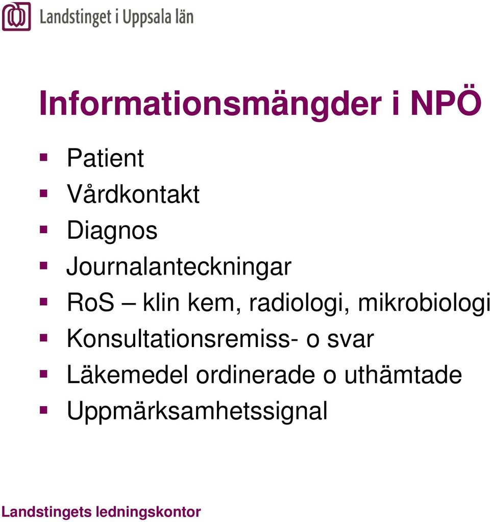 radiologi, mikrobiologi Konsultationsremiss- o