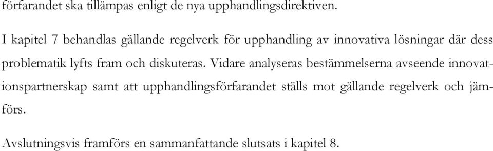 problematik lyfts fram och diskuteras.