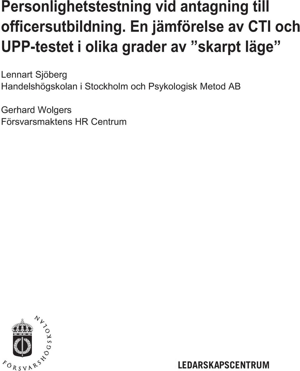 läge Lennart Sjöberg Handelshögskolan i Stockholm och