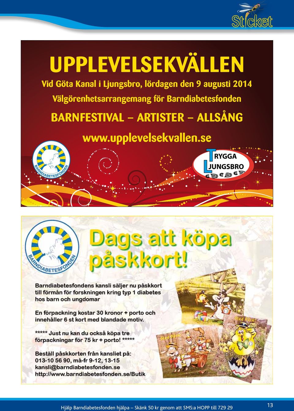 BARNFESTIVAL ARTISTER ALLSÅNG www.upplevelsekvallen.