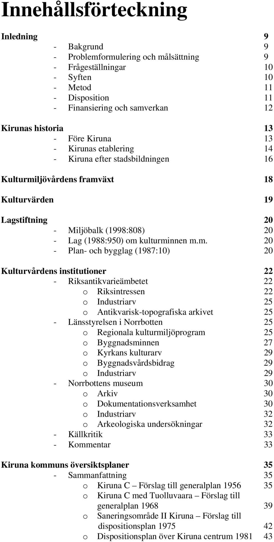 ljövårdens framv