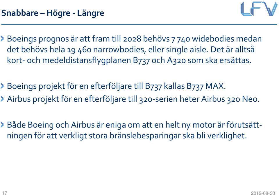 Boeings projekt för en efterföljare till B737 kallas B737 MAX.