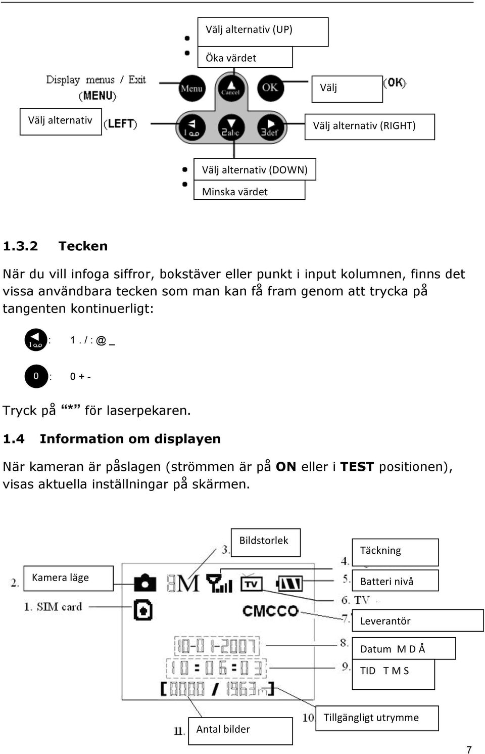 tangenten kontinuerligt: 1 