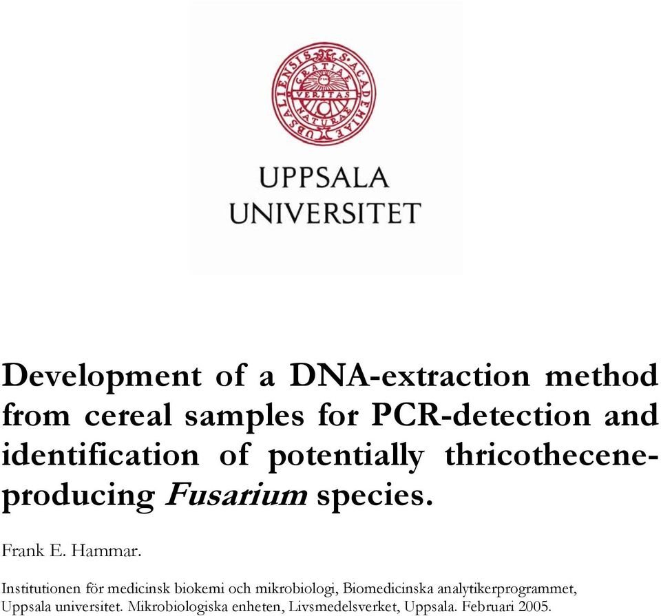 Institutionen för medicinsk biokemi och mikrobiologi, Biomedicinska