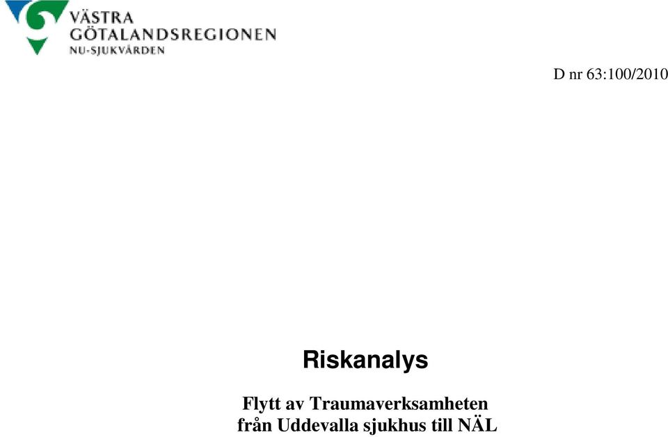 Traumaverksamheten