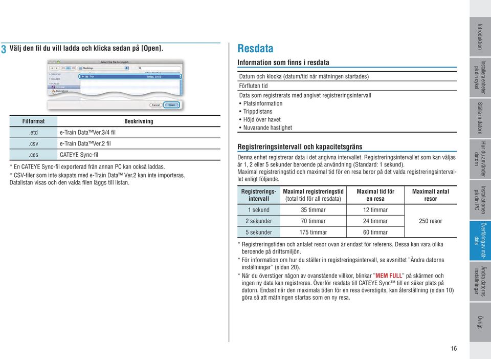 Datalistan visas och den valda filen läggs till listan.