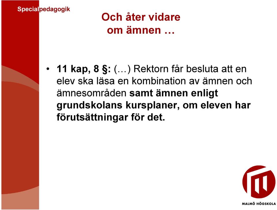 ämnen och ämnesområden samt ämnen enligt
