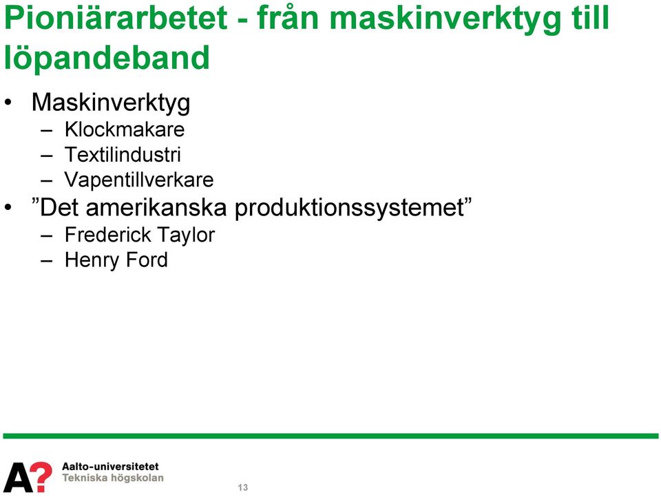 Textilindustri Vapentillverkare Det