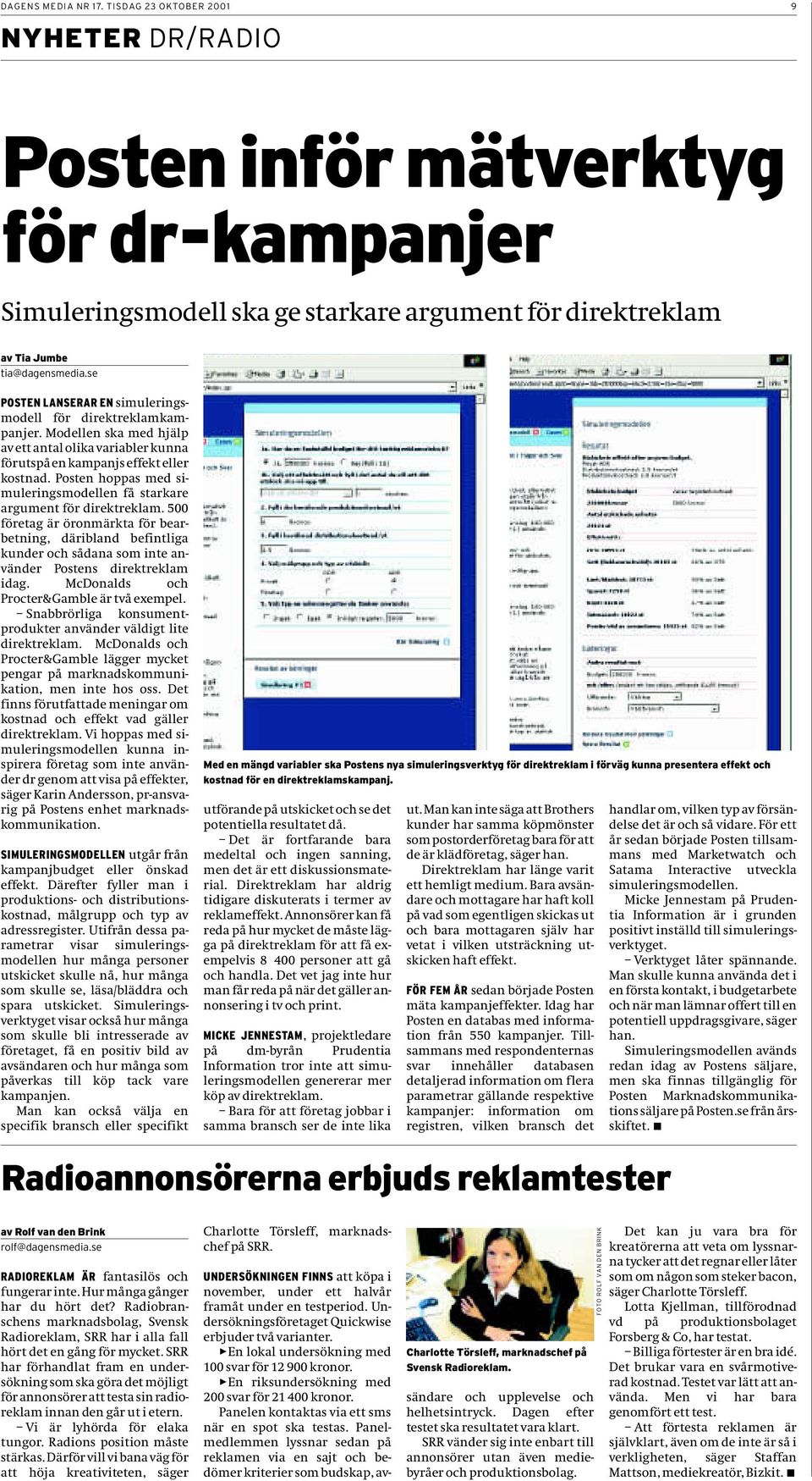 Posten hoppas med simuleringsmodellen få starkare argument för direktreklam.