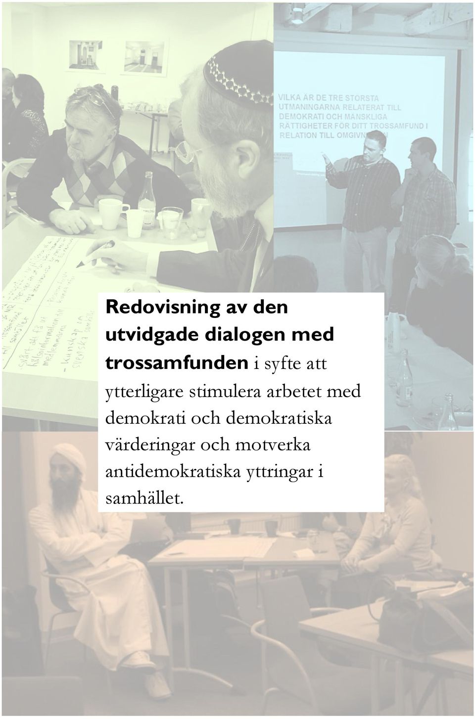 arbetet med demokrati och demokratiska