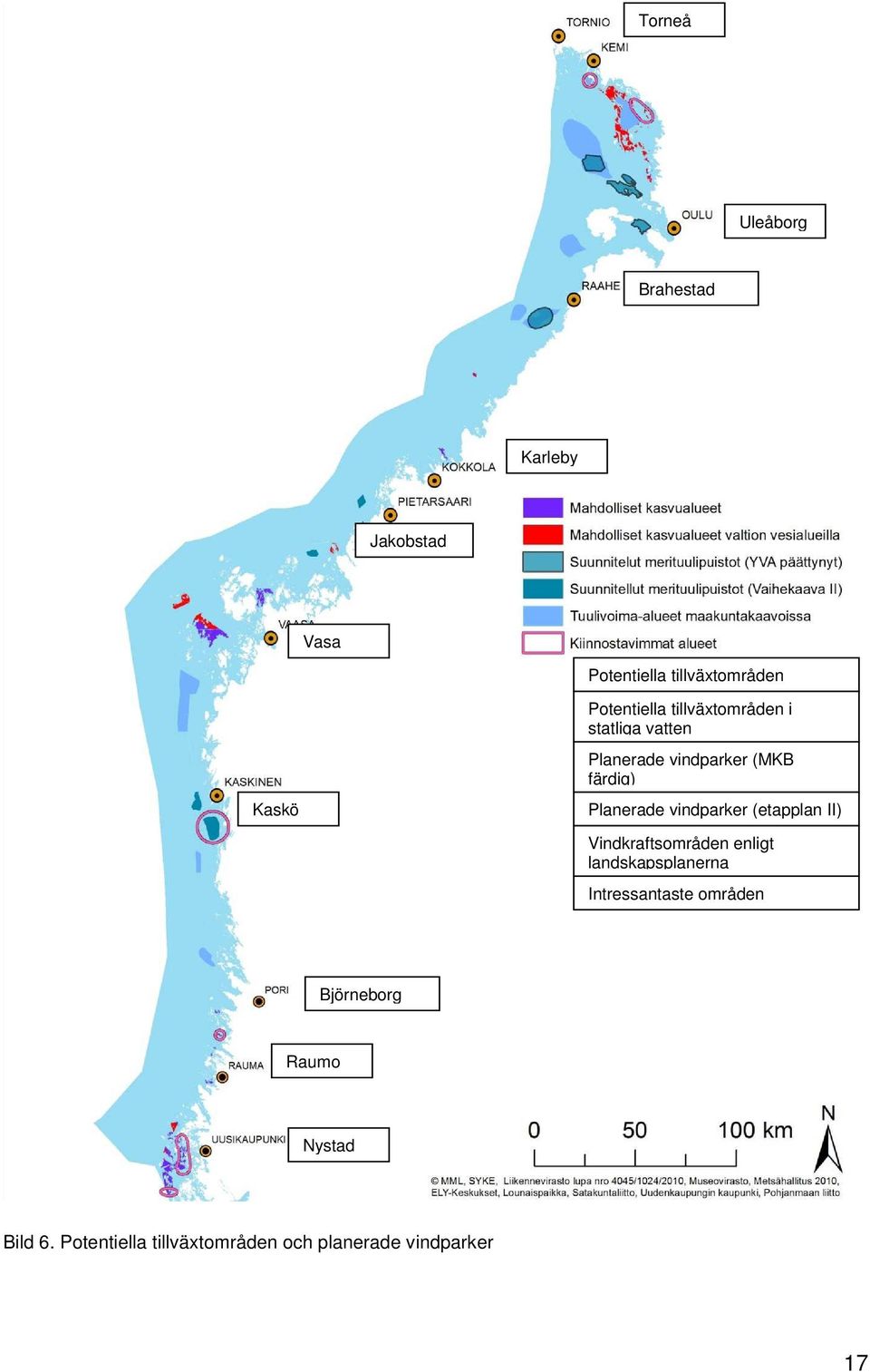 Planerade vindparker (etapplan II) Vindkraftsområden enligt landskapsplanerna