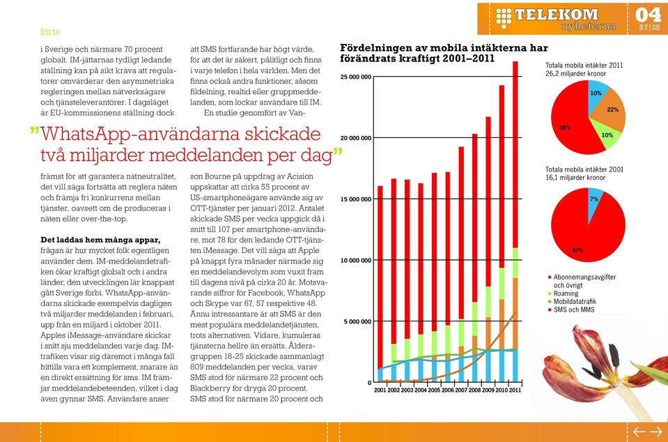 I dagsläget är EU-kommissionens ställning dock främst för att garantera nätneutralitet, det vill säga fortsätta att reglera näten och främja fri konkurrens mellan tjänster, oavsett om de produceras i