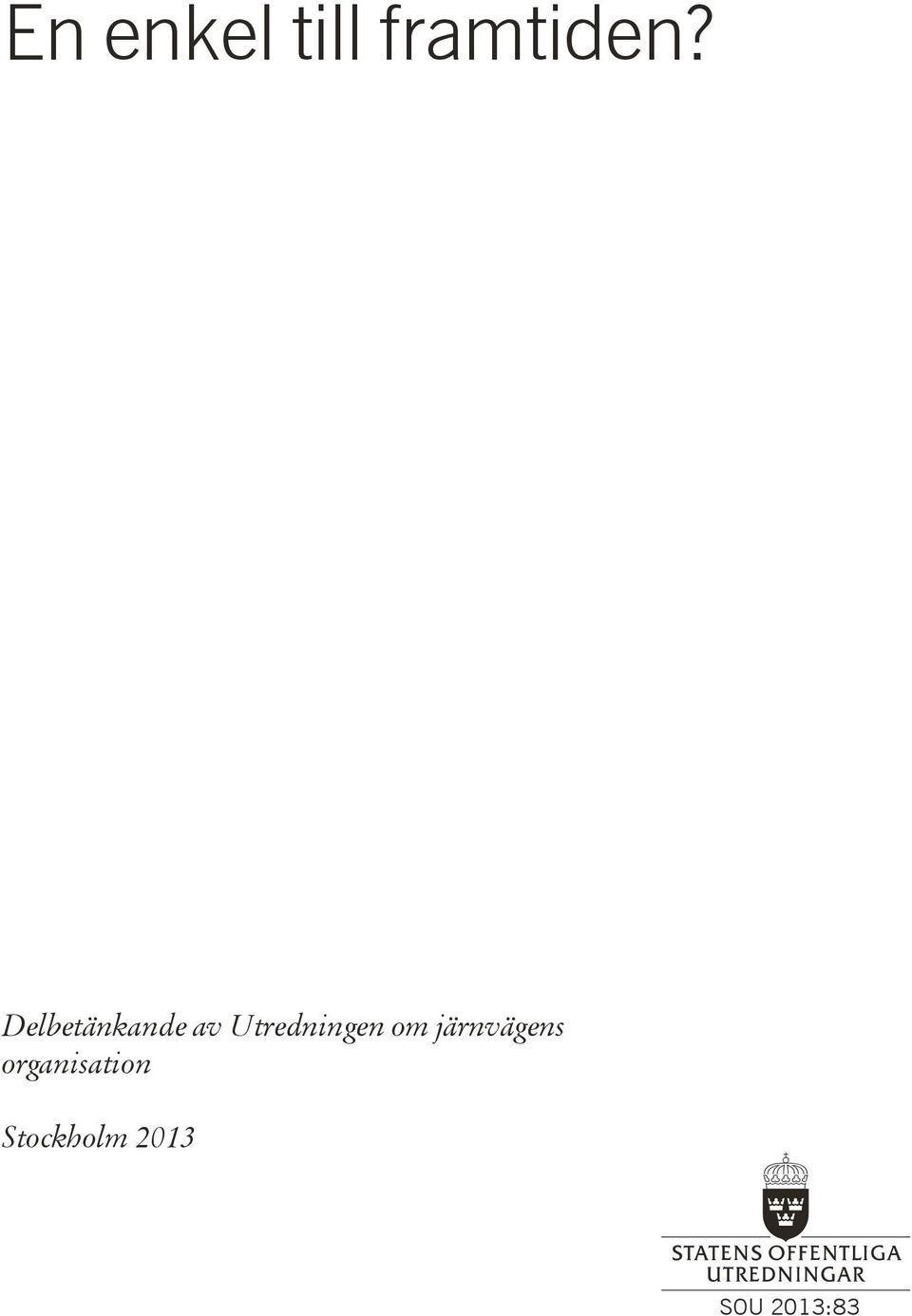 Utredningen om järnvägens