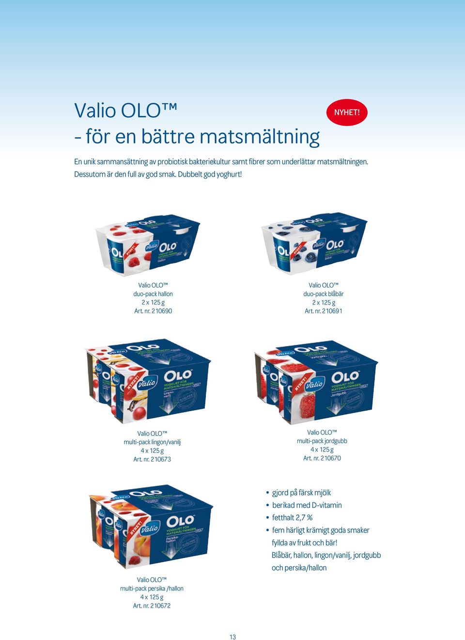 nr. 210673 Valio OLO multi-pack jordgubb 4 x 125 g Art. nr.