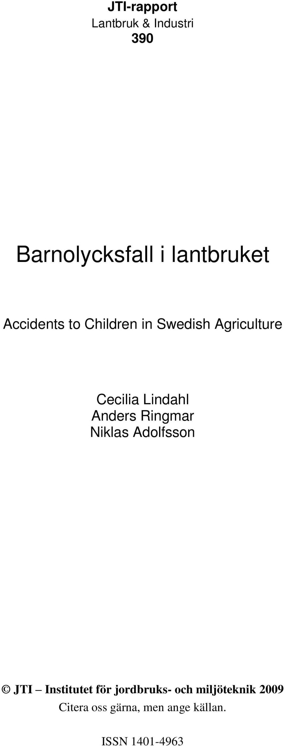 Agriculture Cecilia Lindahl Anders Ringmar Niklas