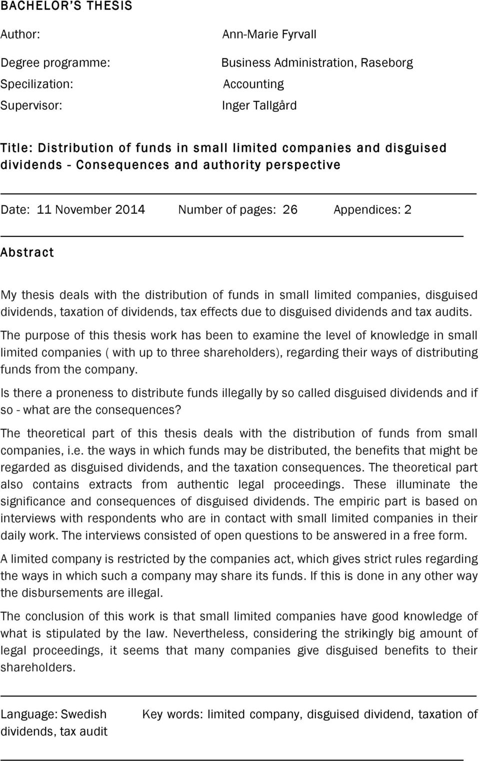 limited companies, disguised dividends, taxation of dividends, tax effects due to disguised dividends and tax audits.