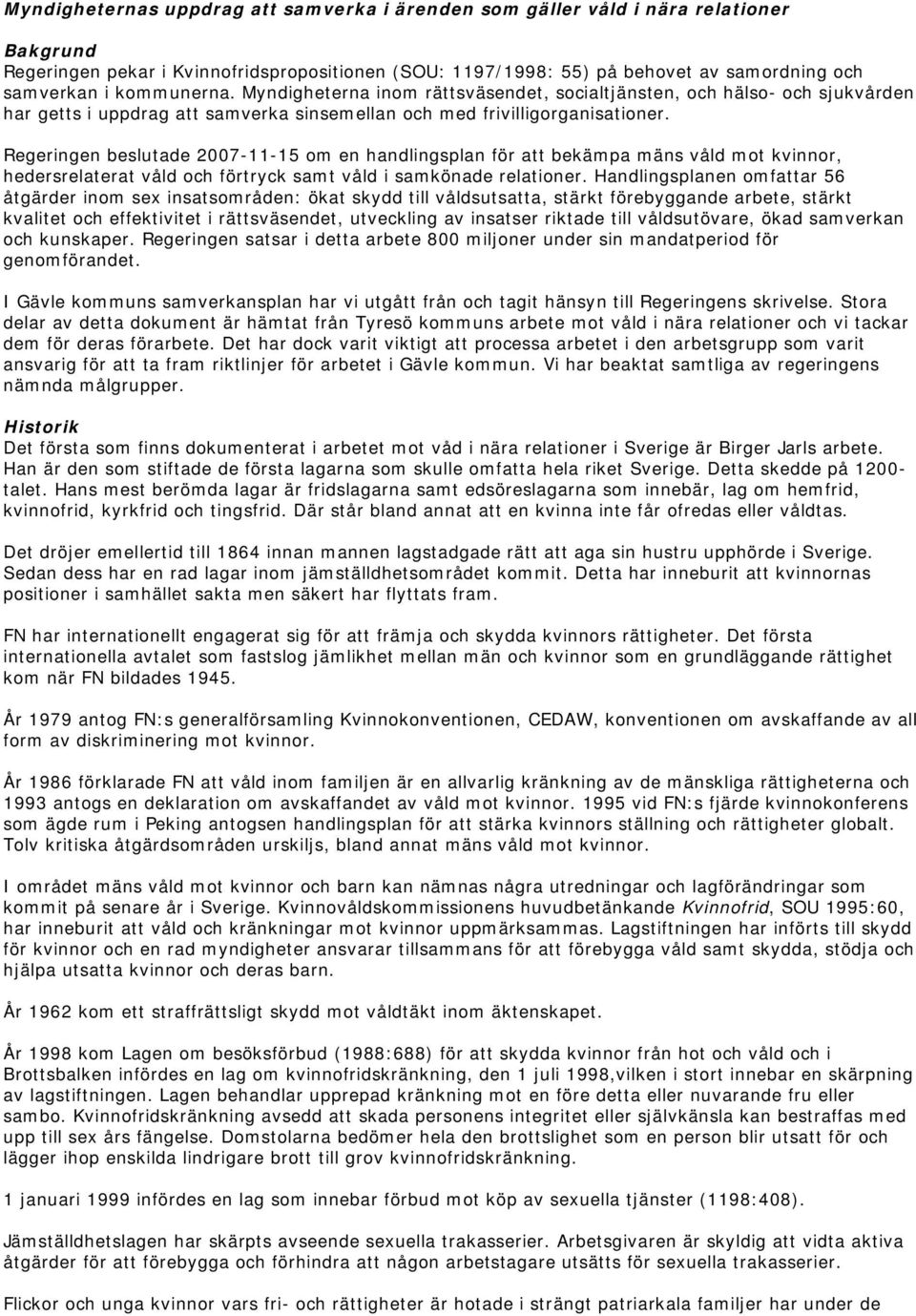 grov sex nära Gävle grov sex nära Gävle