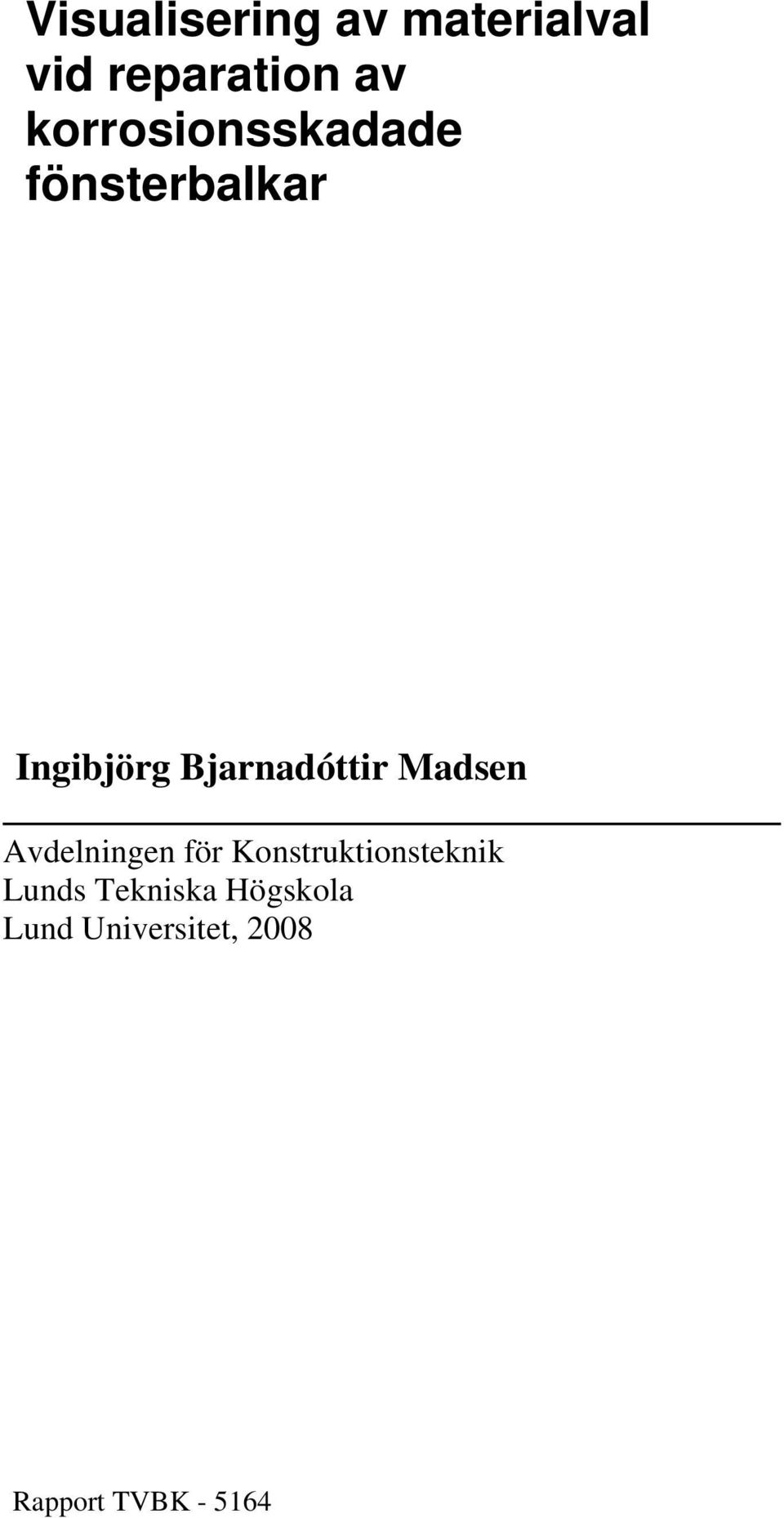 Bjarnadóttir Madsen Avdelningen för