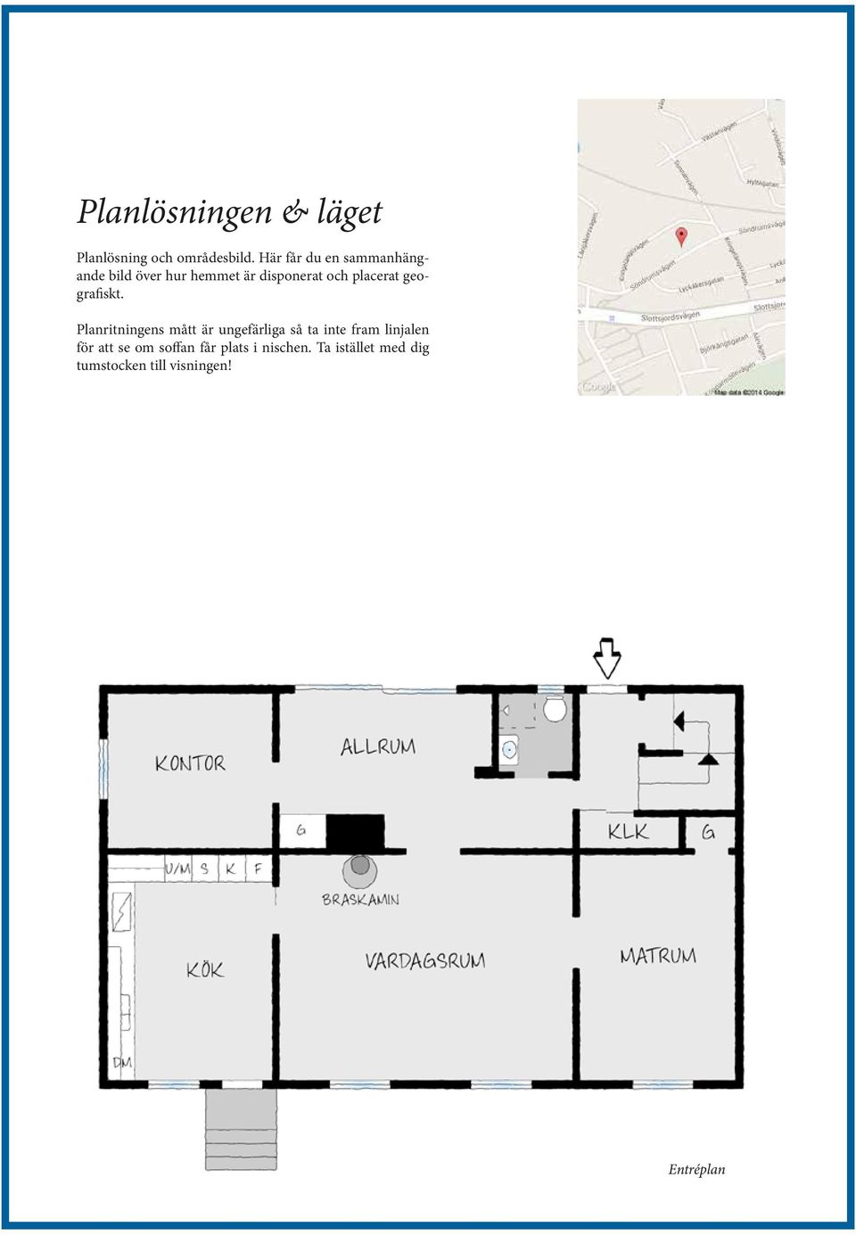 placerat geografiskt.