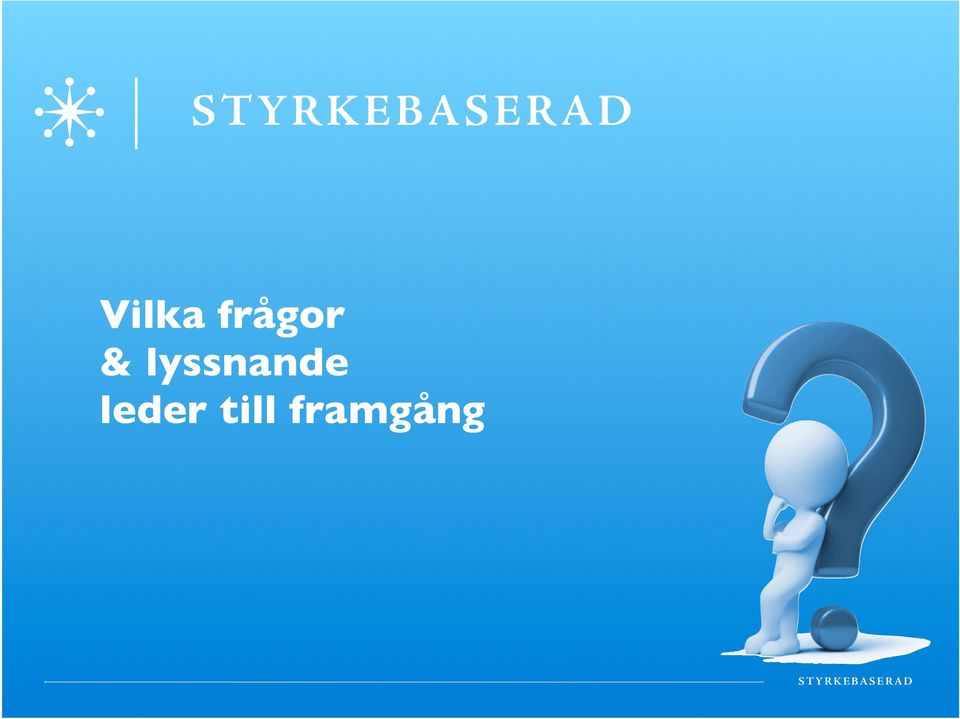 lyssnande