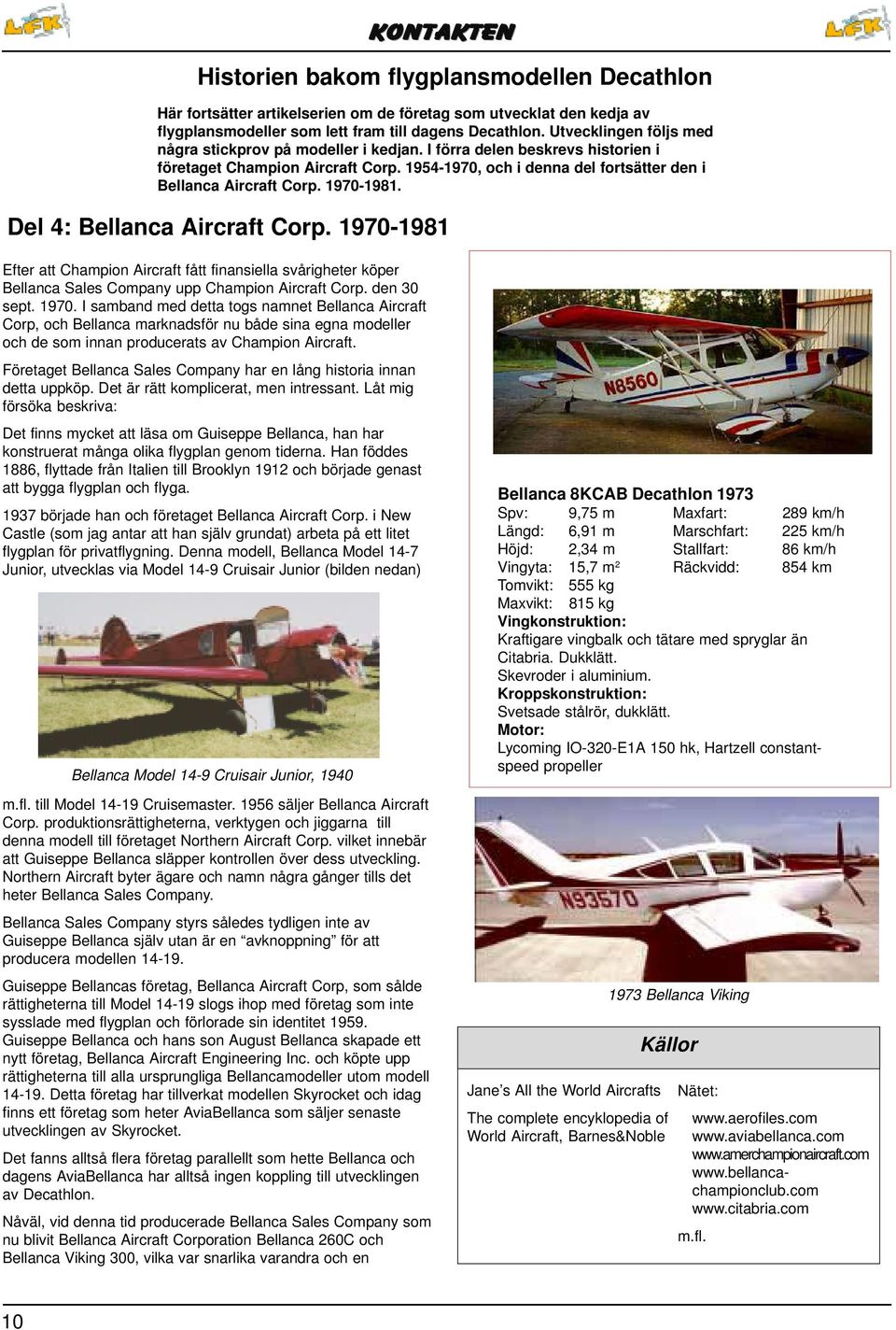 1970-1981. Del 4: Bellanca Aircraft Corp. 1970-