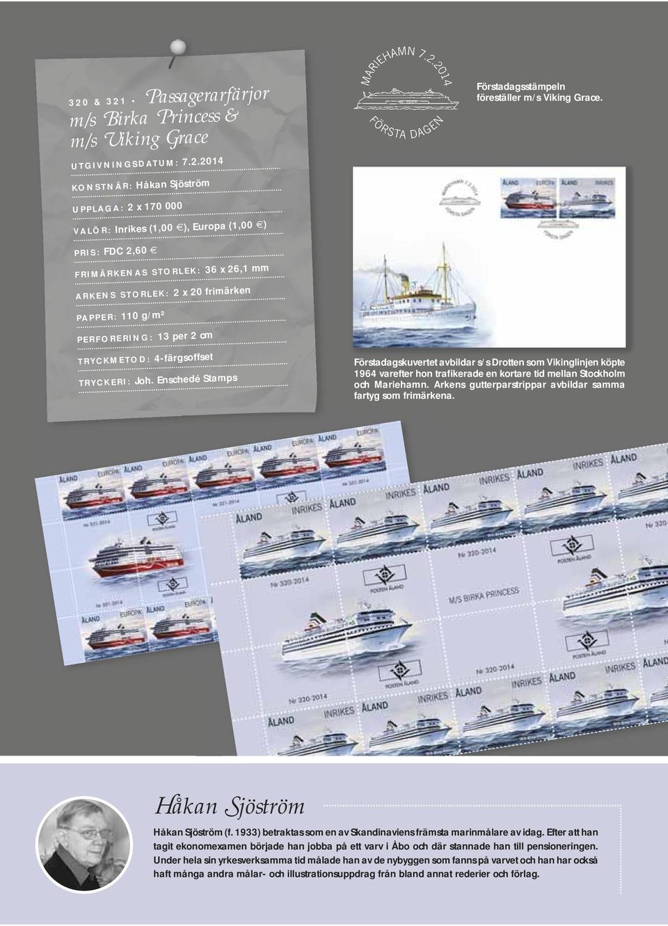 Enschedé Stamps Förstadagsstämpeln föreställer m/s Viking Grace.