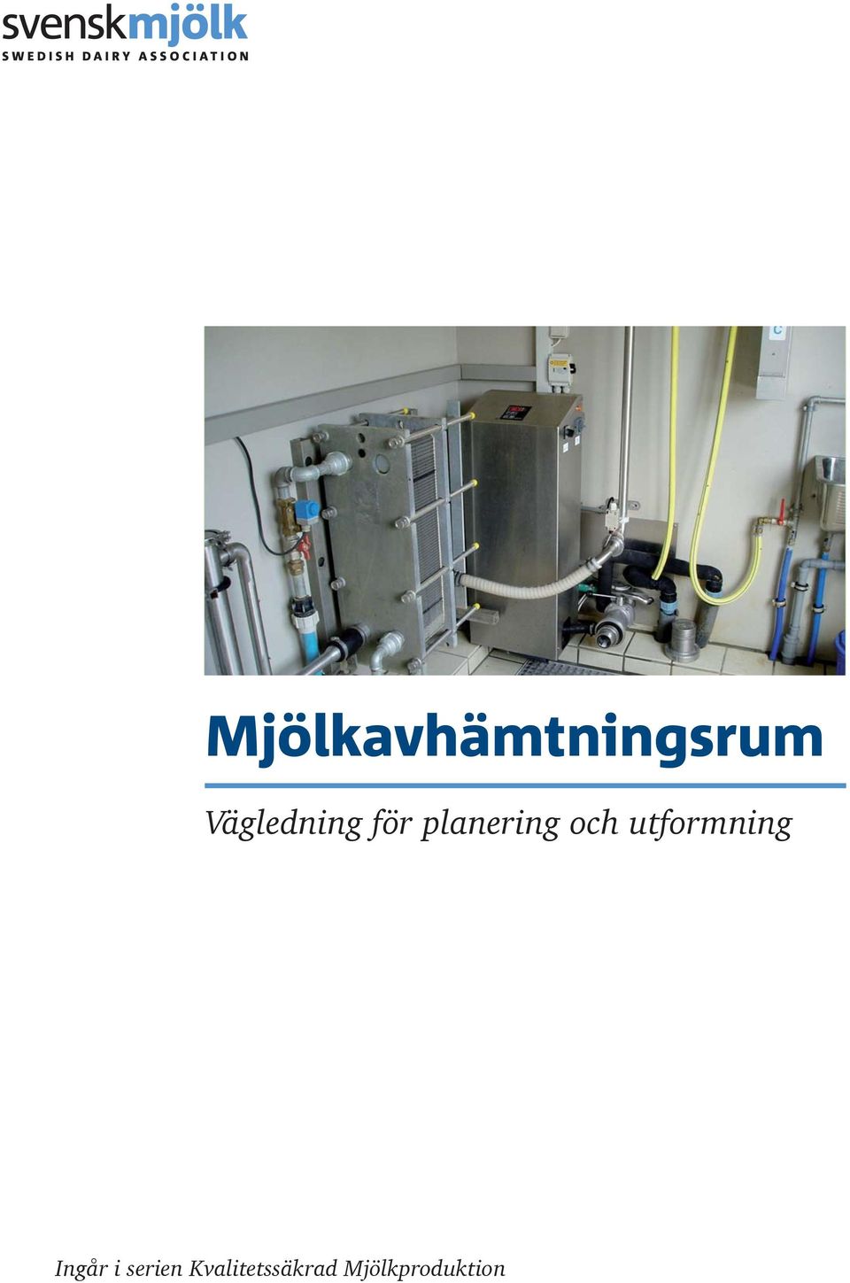 och utformning Ingår i