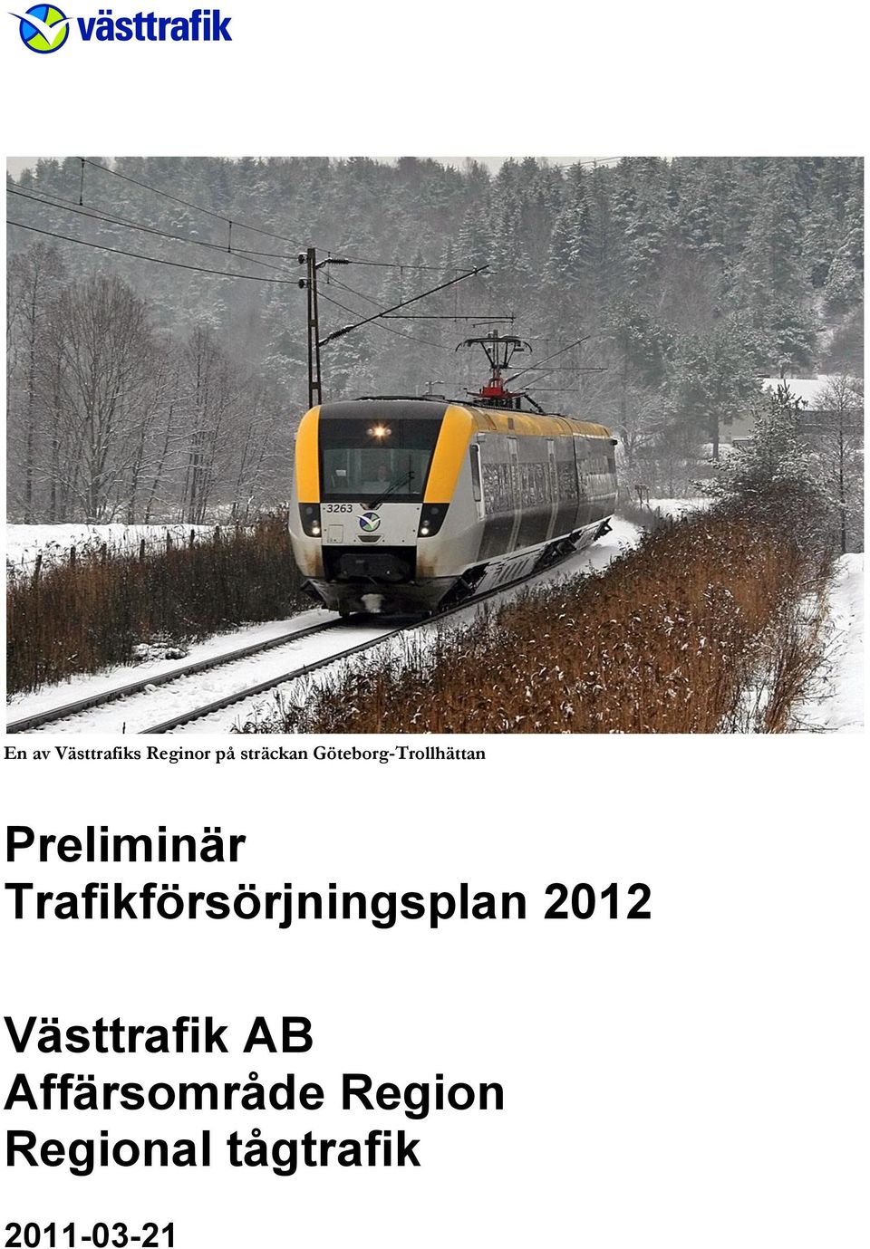 Preliminär Trafikförsörjningsplan