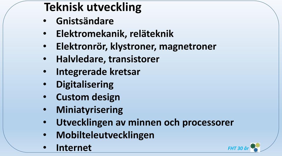 Integrerade kretsar Digitalisering Custom design