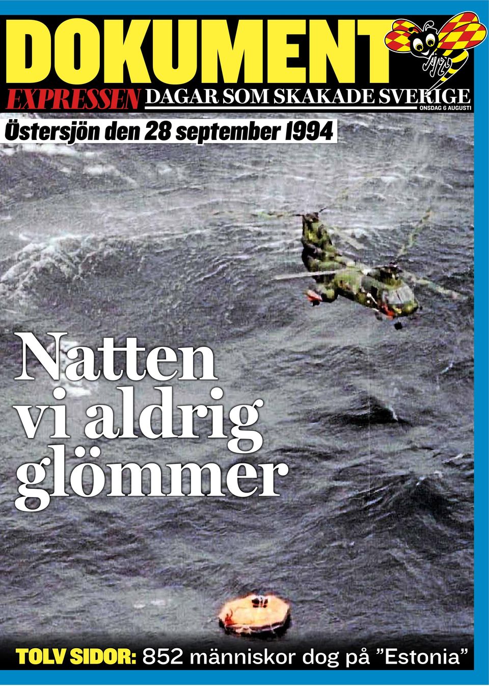 september 1994 Natten vi aldrig