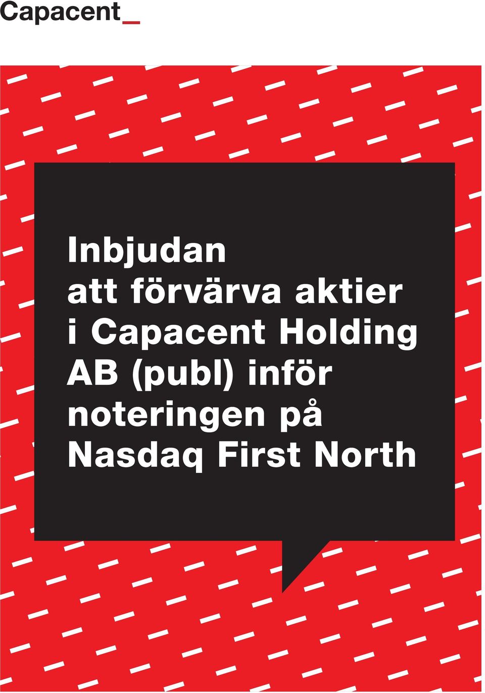 Holding AB (publ) inför