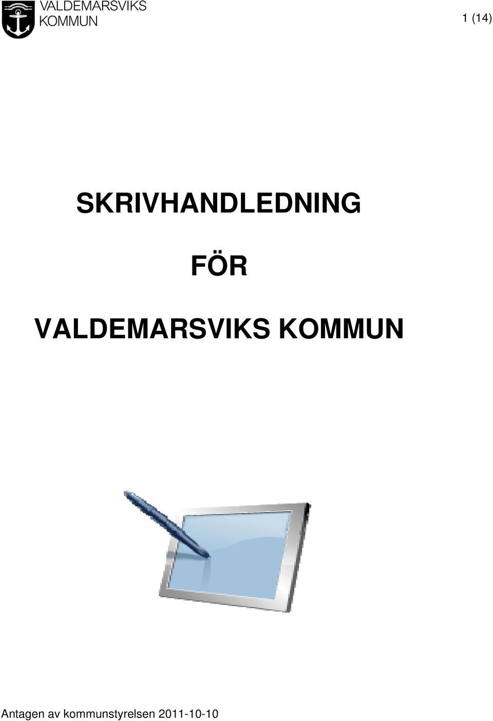 VALDEMARSVIKS KOMMUN