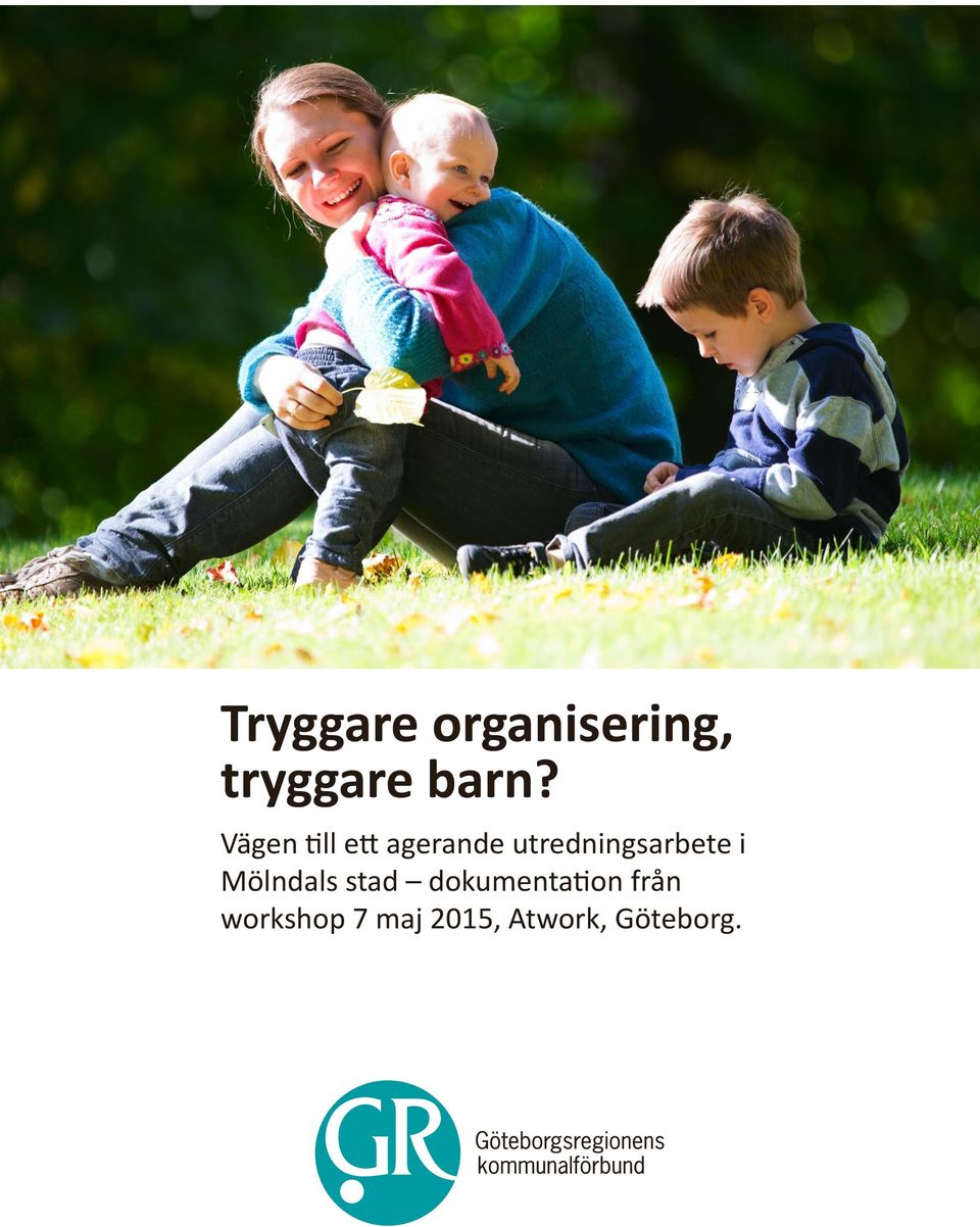 utredningsarbete i Mölndals stad