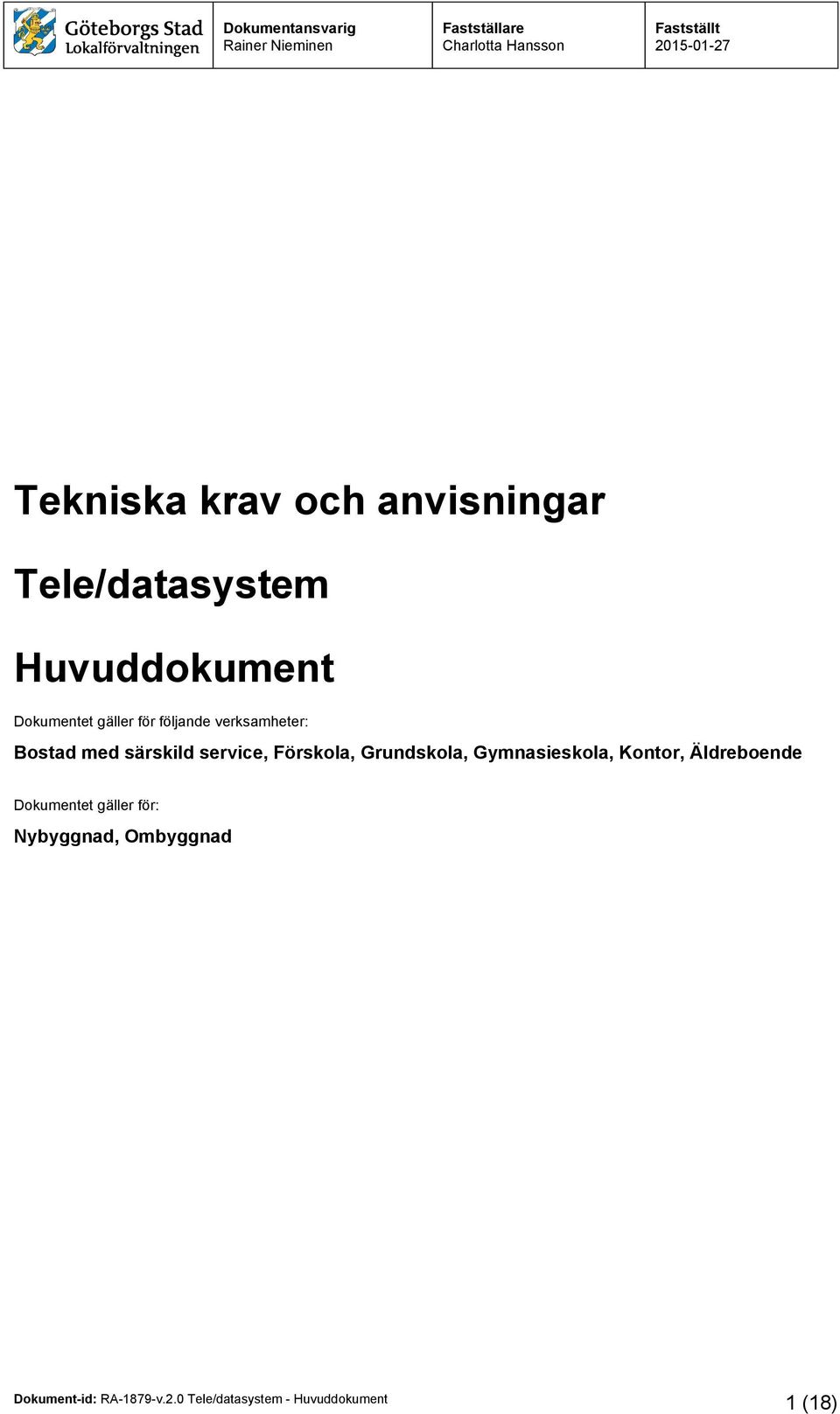 särskild service, Förskola, Grundskola, Gymnasieskola,