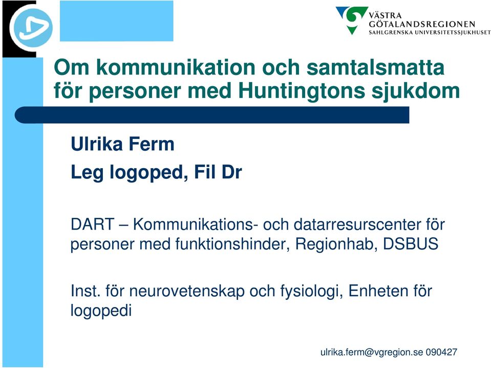 datarresurscenter för personer med funktionshinder, Regionhab,